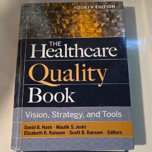 The Healthcare Quality Book - Fourth Edition